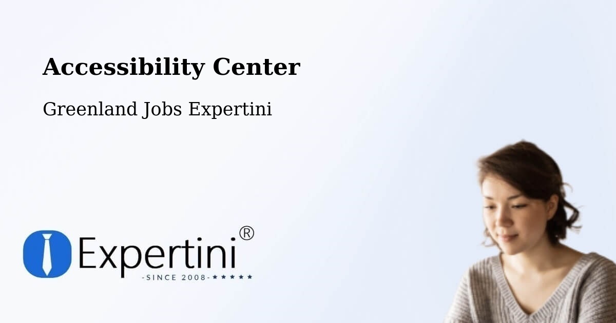Accessibility Statement – Greenland - Greenland Jobs Expertini