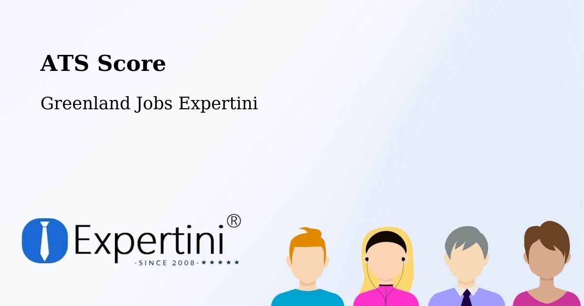 Resume ATS Score & Job Description Match Tool – Greenland - Greenland Jobs Expertini