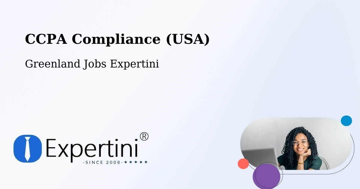 CCPA Privacy Rights & Compliance Notice – Greenland - Greenland Jobs Expertini