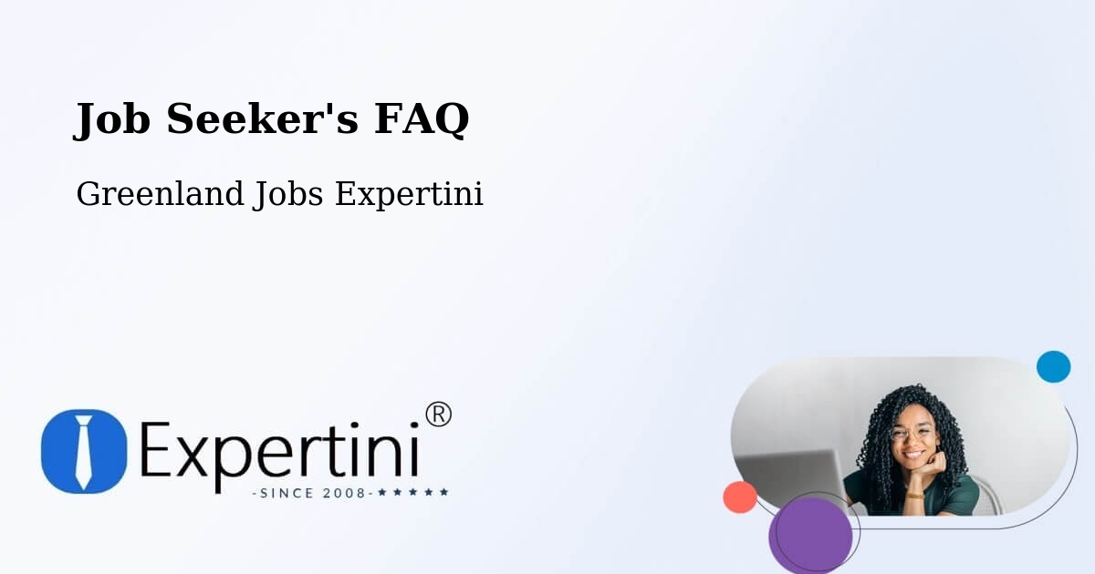 Employer FAQ – Greenland - Greenland Jobs Expertini