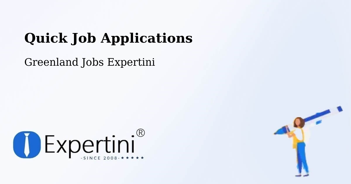 Quick Apply Feature – Greenland - Greenland Jobs Expertini